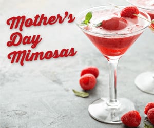 Cocktail of the Week – Mother’s Day Mimosas